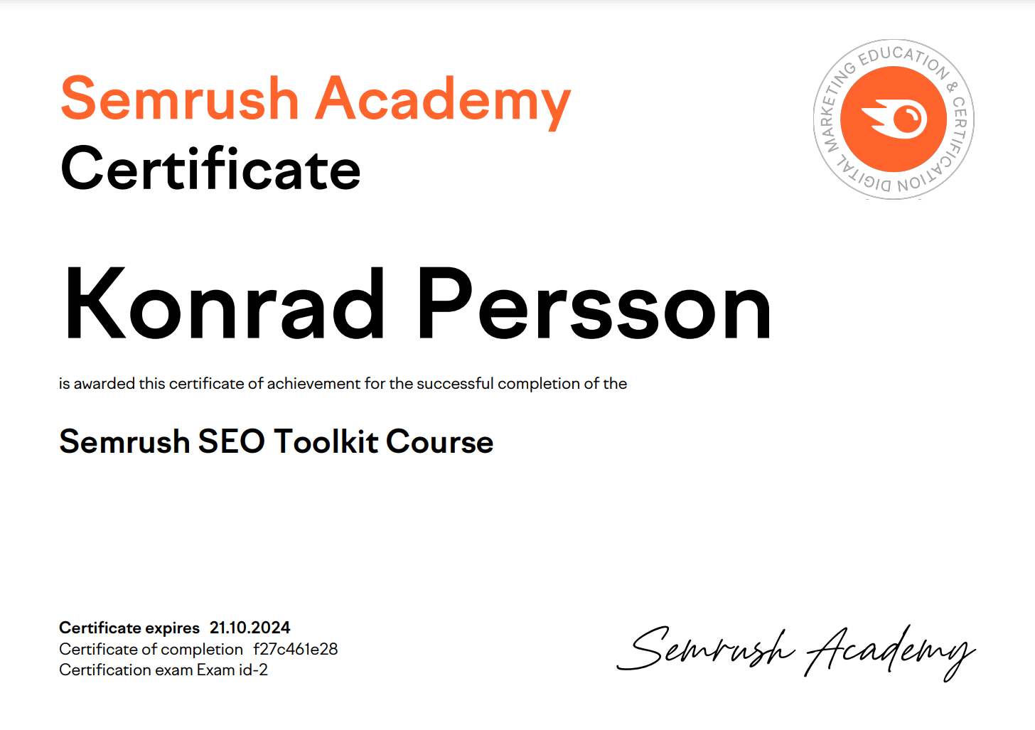Certifikat från Semrush Academy: Konrad Persson. Från Semrush SEO Toolkit Course.